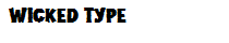 Wicked Type
